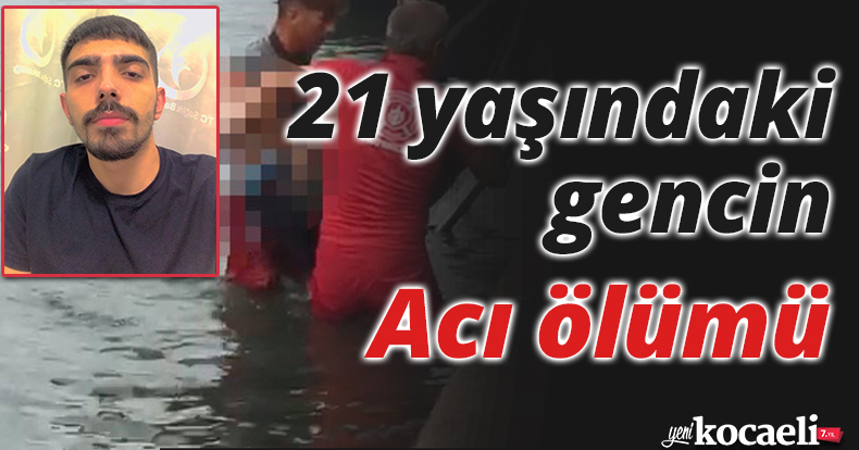 21 yaşındaki gencin acı ölümü