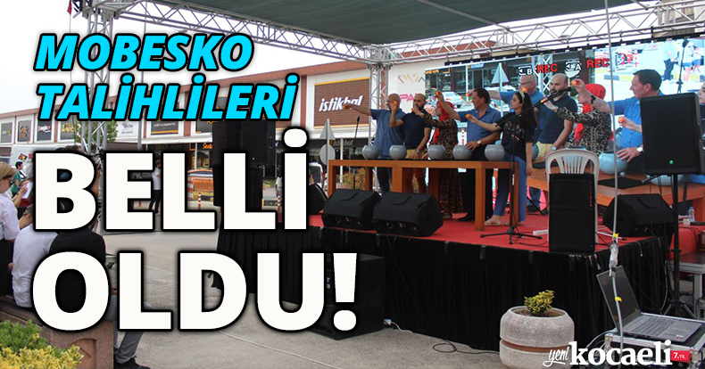 MOBESKO TALİHLİLERİ BELLİ OLDU!