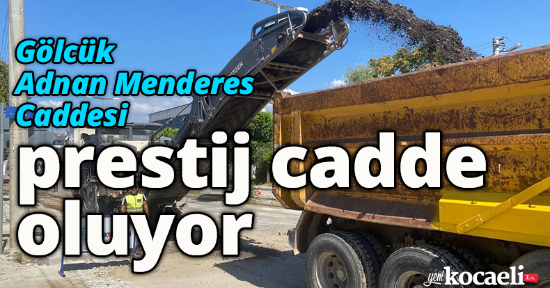 Gölcük Adnan Menderes Caddesi prestij cadde oluyor