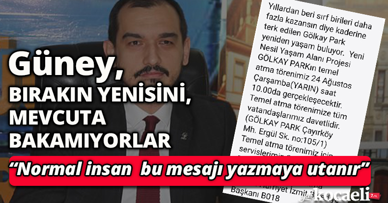 Güney: “Normal insan  bu mesajı yazmaya utanır”