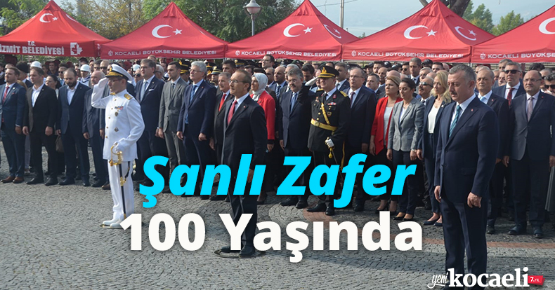  Şanlı Zafer 100 Yaşında