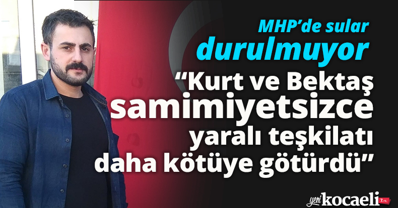MHP'de sular durulmuyor! 