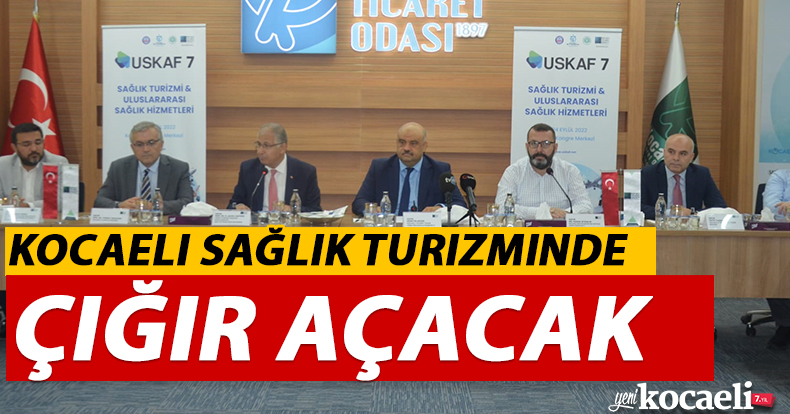 Kocaeli sağlık turizminde çığır açacak 
