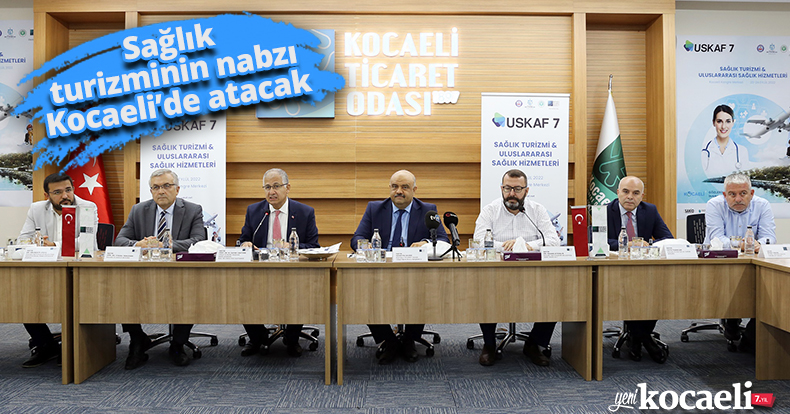 Sağlık turizminin nabzı Kocaeli’de atacak