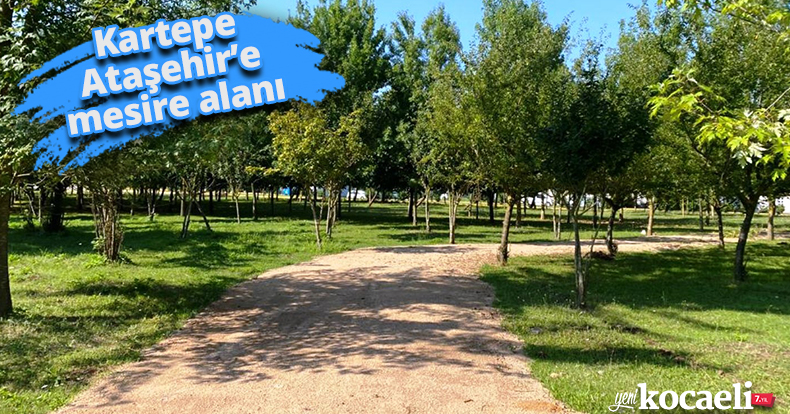 Kartepe Ataşehir’e mesire alanı