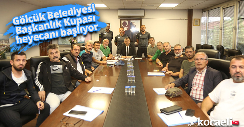 Gölcük Belediyesi Başkanlık Kupası heyecanı başlıyor