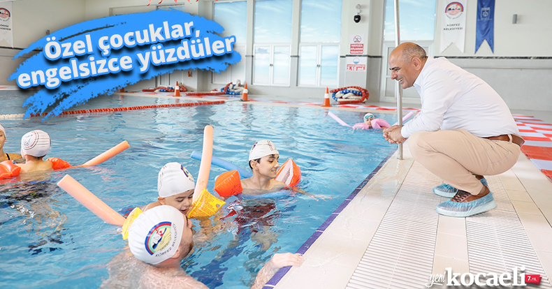 Özel çocuklar, ‘engelsizce yüzdüler