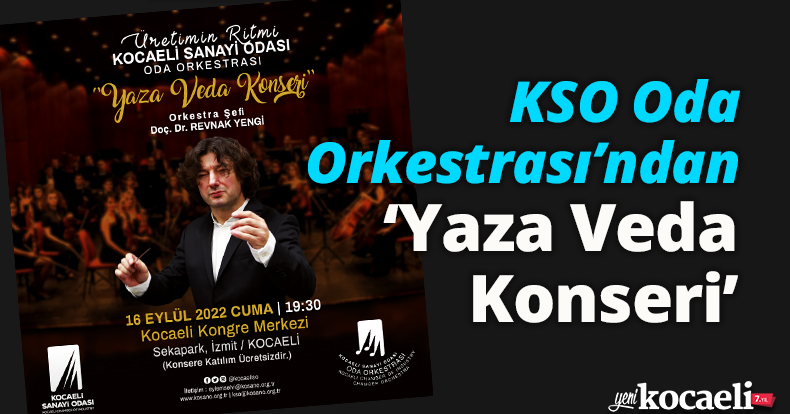 KSO Oda Orkestrası’ndan ‘Yaza Veda Konseri’