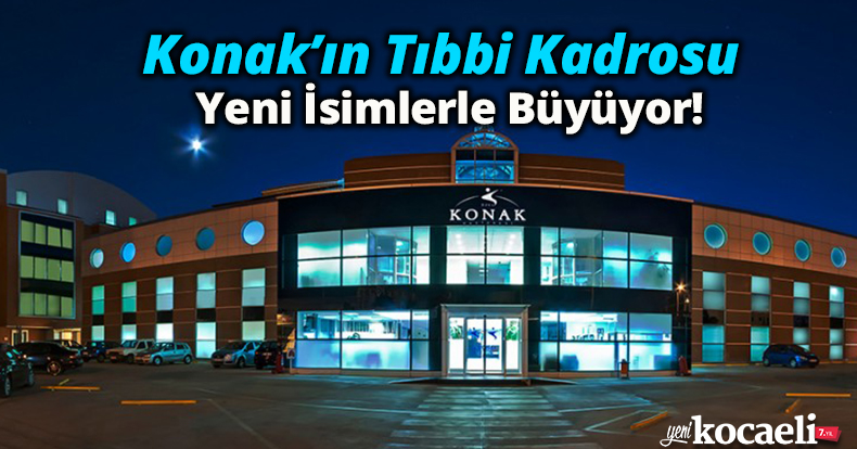 Konak’ın Tıbbi Kadrosu Yeni İsimlerle Büyüyor!