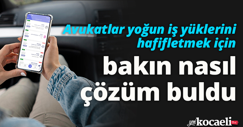 Avukatlar yoğun iş yüklerini hafifletmek için bakın nasıl çözüm buldu