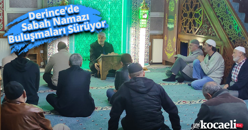 Derince’de Sabah Namazı Buluşmaları Sürüyor