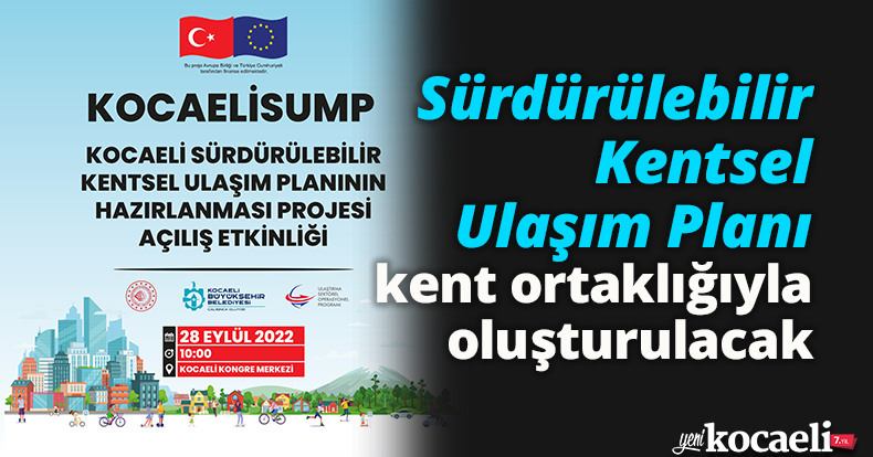 Sürdürülebilir Kentsel Ulaşım Planı kent ortaklığıyla oluşturulacak