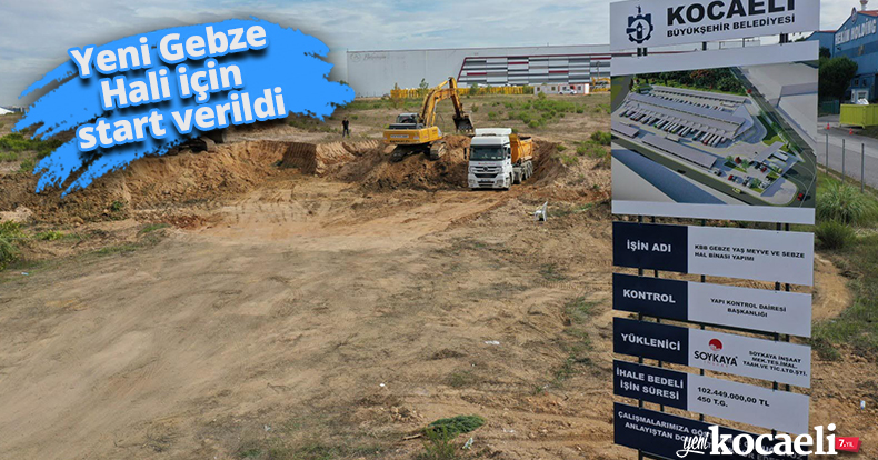 Yeni Gebze Hali için start verildi