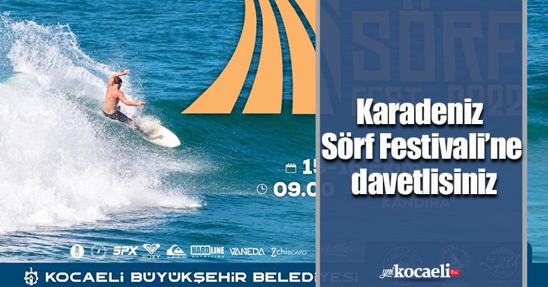 Karadeniz Sörf Festivali’ne davetlisiniz