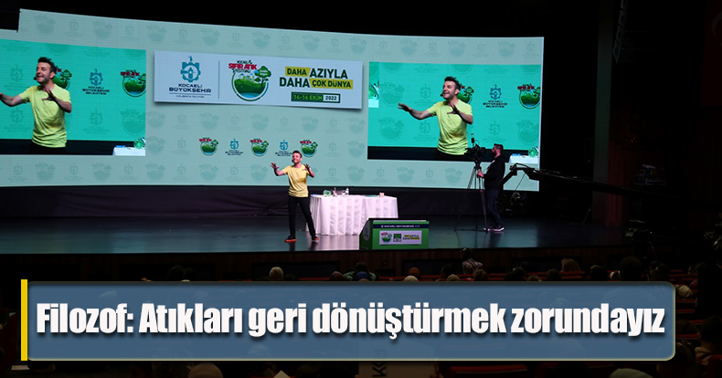Filozof: Atıkları geri dönüştürmek zorundayız