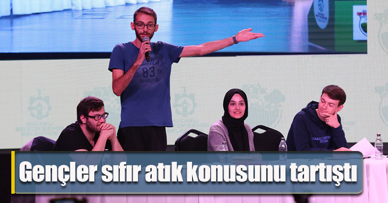 Gençler sıfır atık konusunu tartıştı