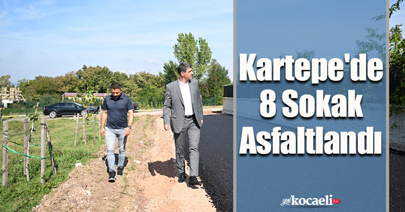 Kartepe'de 8 Sokak Asfaltlandı