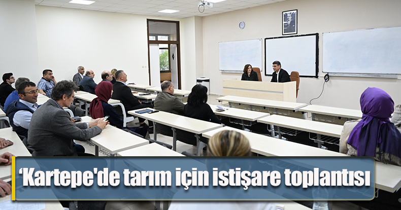 Kartepe'de tarım için istişare toplantısı