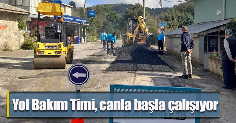 Yol Bakım Timi, canla başla çalışıyor