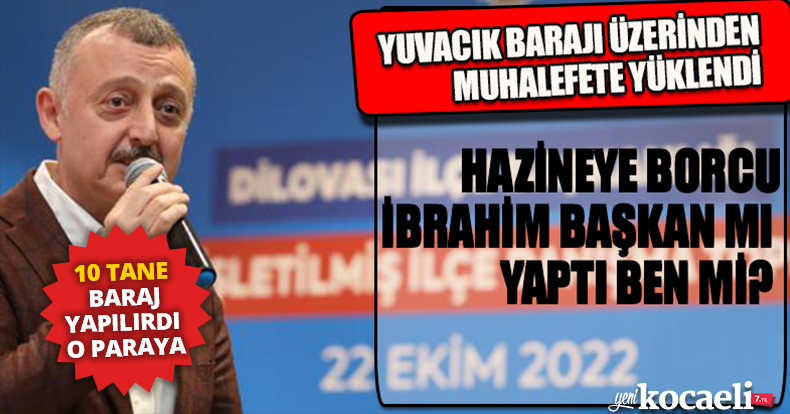 HAZİNEYE BORCU İBRAHİM BAŞKAN MI YAPTI BEN Mİ?