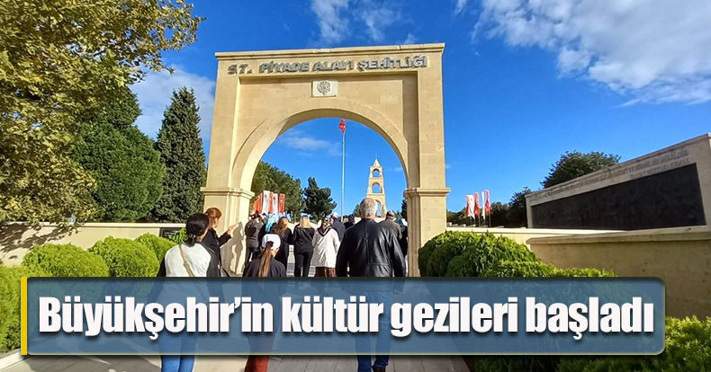 Büyükşehir’in kültür gezileri başladı