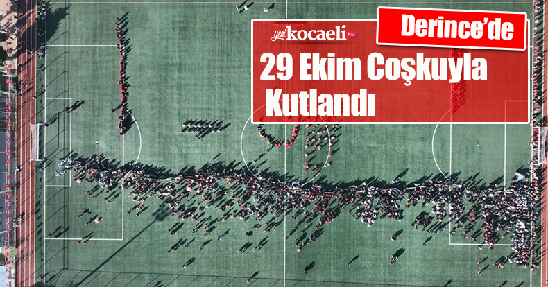 Derince’de 29 Ekim Coşkuyla Kutlandı