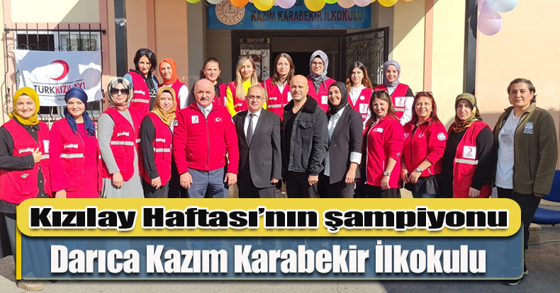 Kızılay Haftası’nın şampiyonu Darıca Kazım Karabekir İlkokulu