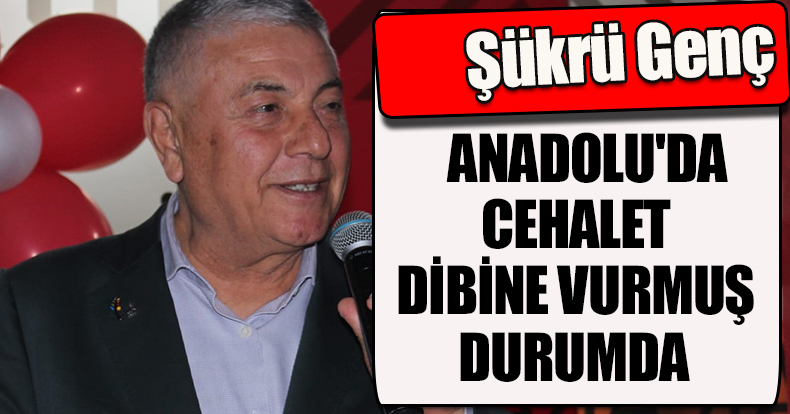 “CEHALET DÖNEMİNDEN GEÇİYORUZ”