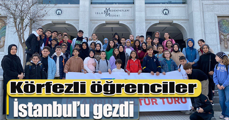 Körfezli öğrenciler İstanbul’u gezdi