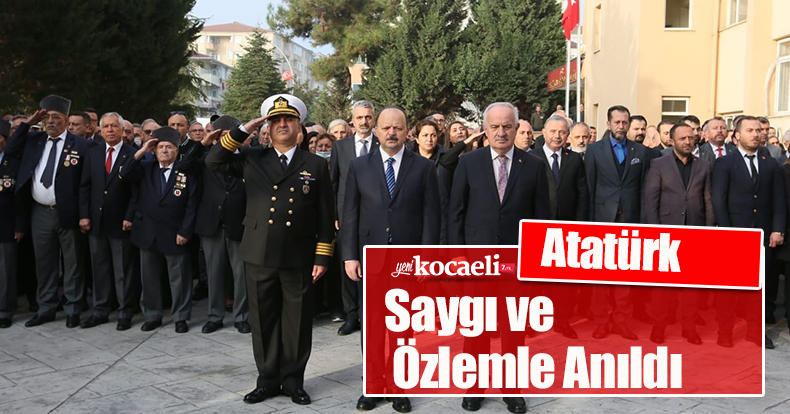 Atatürk Saygı ve Özlemle Anıldı