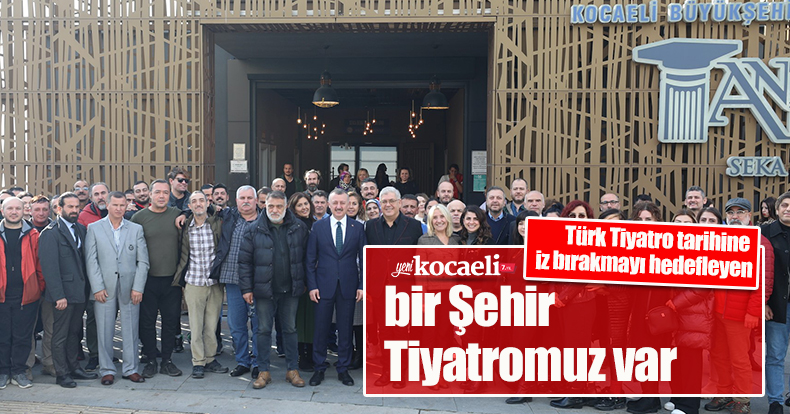 Başkan Büyükakın: Türk Tiyatro tarihine iz bırakmayı hedefleyen bir Şehir    Tiyatromuz var