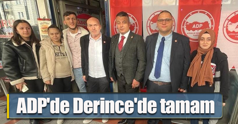 ADP'de Derince'de tamam