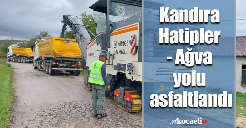 Kandıra Hatipler - Ağva yolu asfaltlandı