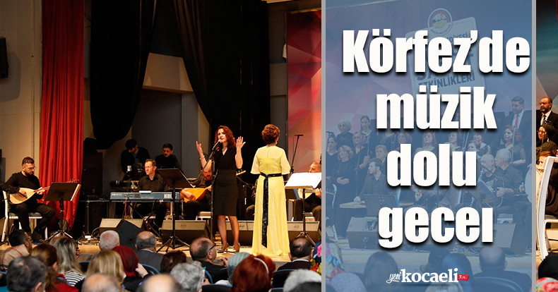 Körfez’de müzik dolu gece