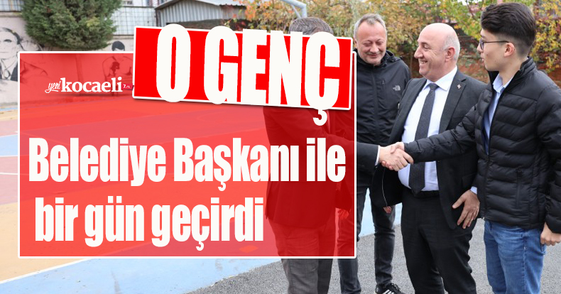 Belediye Başkanı ile bir gün