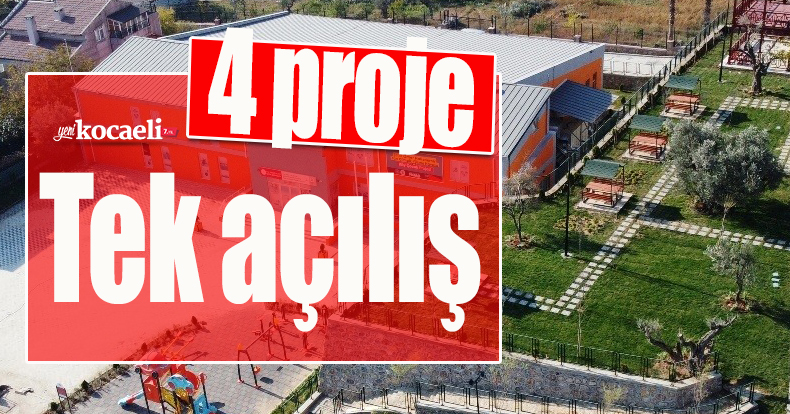  4 proje tek açılış