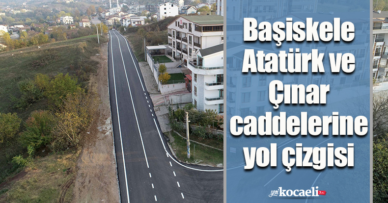 Başiskele Atatürk ve Çınar caddelerine yol çizgisi