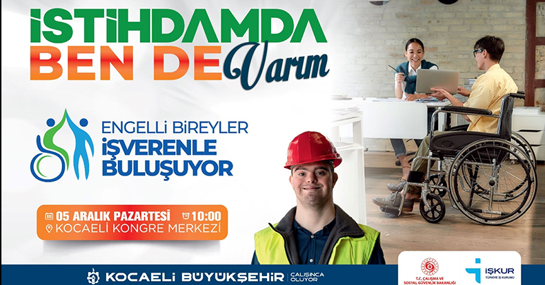 1000 özel gereksinimli birey 245 işverenle buluşuyor