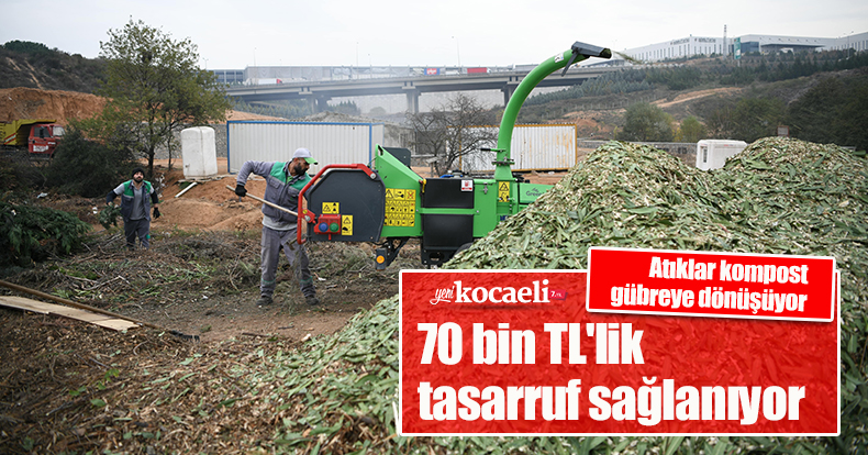 Atıklar kompost gübreye dönüşüyor, 70 bin TL'lik tasarruf sağlanıyor