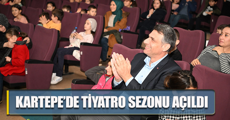KARTEPE’DE TİYATRO SEZONU AÇILDI  