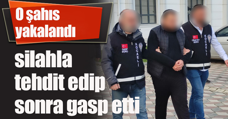 Silahla marketi gasp edip kaçan şahıs yakalandı