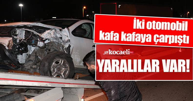 İki otomobil kafa kafaya çarpıştı: 4 yaralı