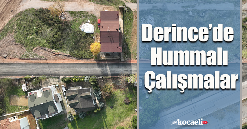 Derince’de Hummalı Çalışmalar