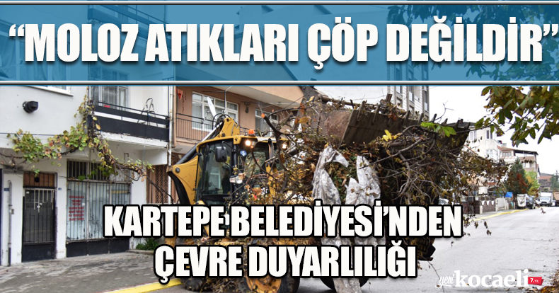 KARTEPE BELEDİYESİ’NDEN ÇEVRE DUYARLILIĞI