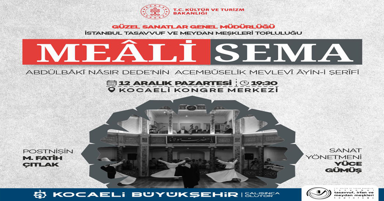 Büyükşehir, Hz. Mevlana’yı Meali Sema ile anacak