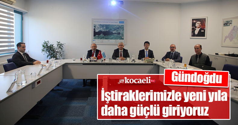 Gündoğdu: İştiraklerimizle yeni yıla daha güçlü giriyoruz
