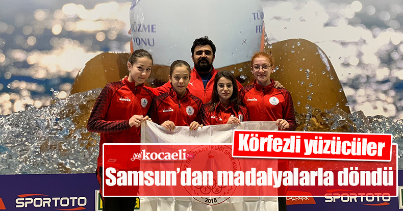 Körfezli yüzücüler Samsun’dan madalyalarla döndü