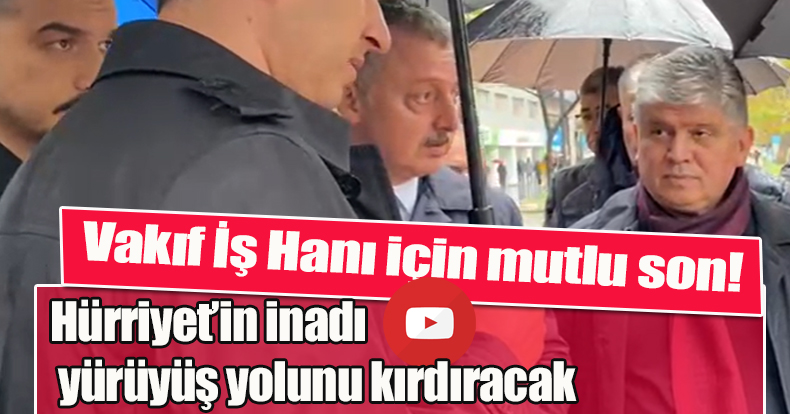 Büyükakın esanafın mağduriyetine son verdi! Hürriyet’in inadı yürüyüş yolunu kırdıracak