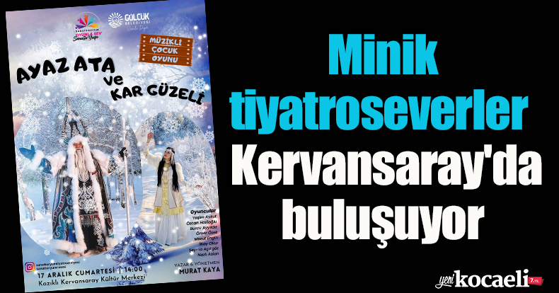 Minik tiyatroseverler Kervansaray'da buluşuyor