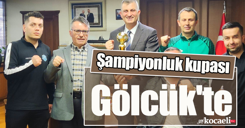 Şampiyonluk kupası Gölcük'te
